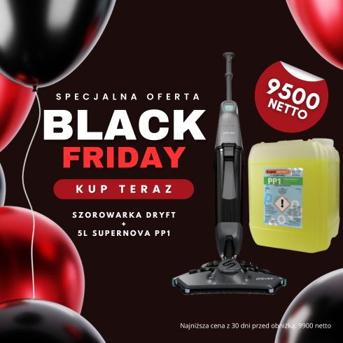 BLACK FRIDAY DRYFT + PP1
